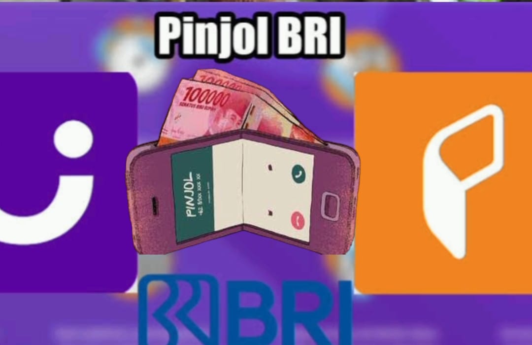 Aplikasi Pinjol Bri Limit Hingga Rp Juta Proses Mudah Dalam Sekejap