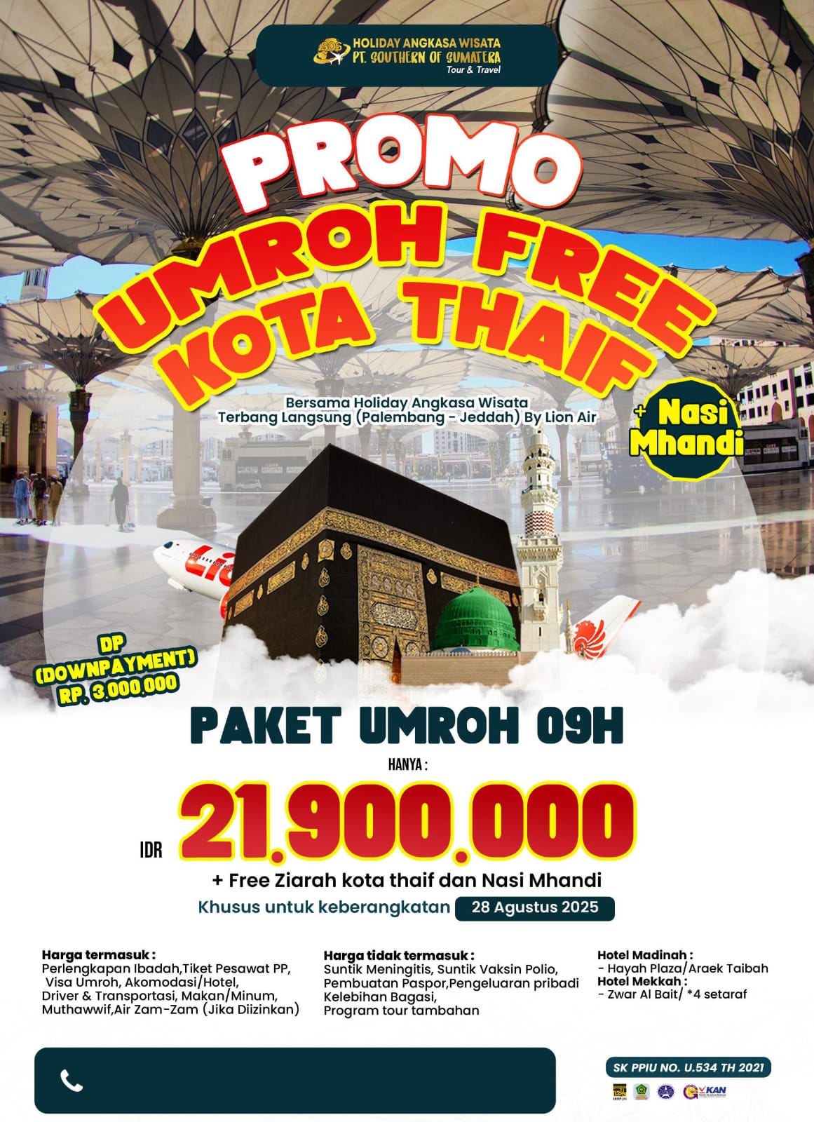Buruan!!! Promo Besar-Besaran Umroh 9 Hari Holiday Angkasa Wisata: Free ke Thaif dan Makan Nasi Mandhi