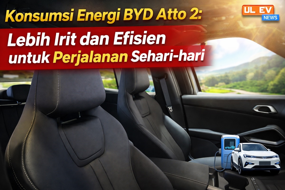 Konsumsi Energi BYD Atto 2: Lebih Irit dan Efisien untuk Perjalanan Sehari-hari