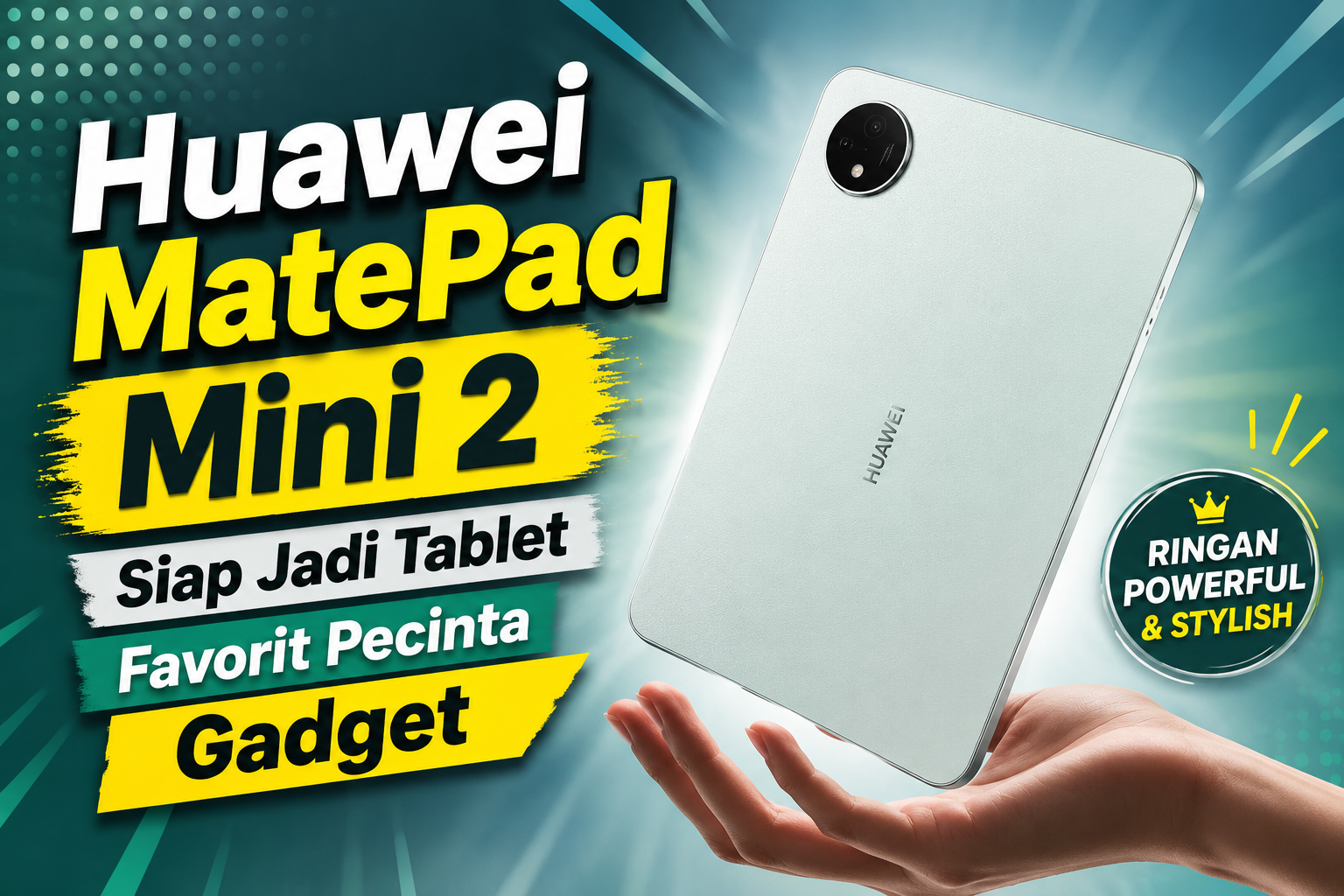 Huawei MatePad Mini 2 Siap Jadi Tablet Favorit Pecinta Gadget