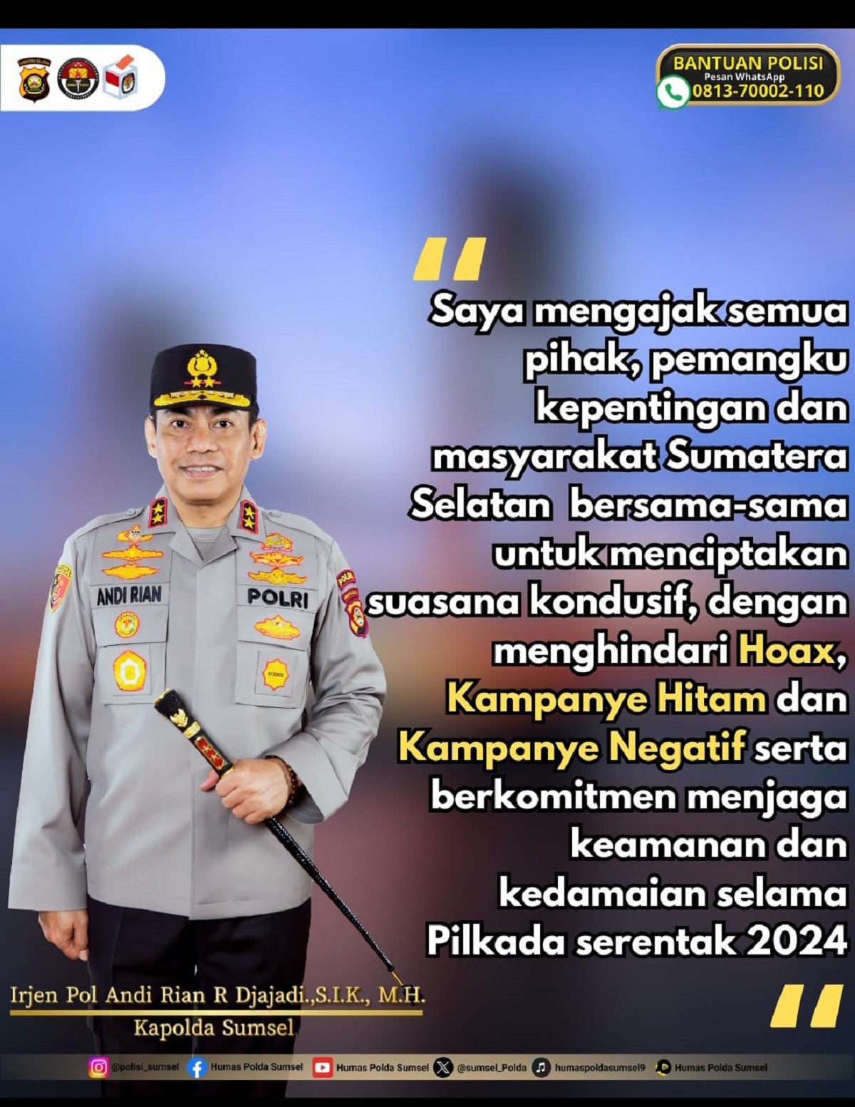 Pilkada Serentak 2024, Kapolda Sumsel Ajak Semua Pihak Hindari 3 Poin Berikut Ini!