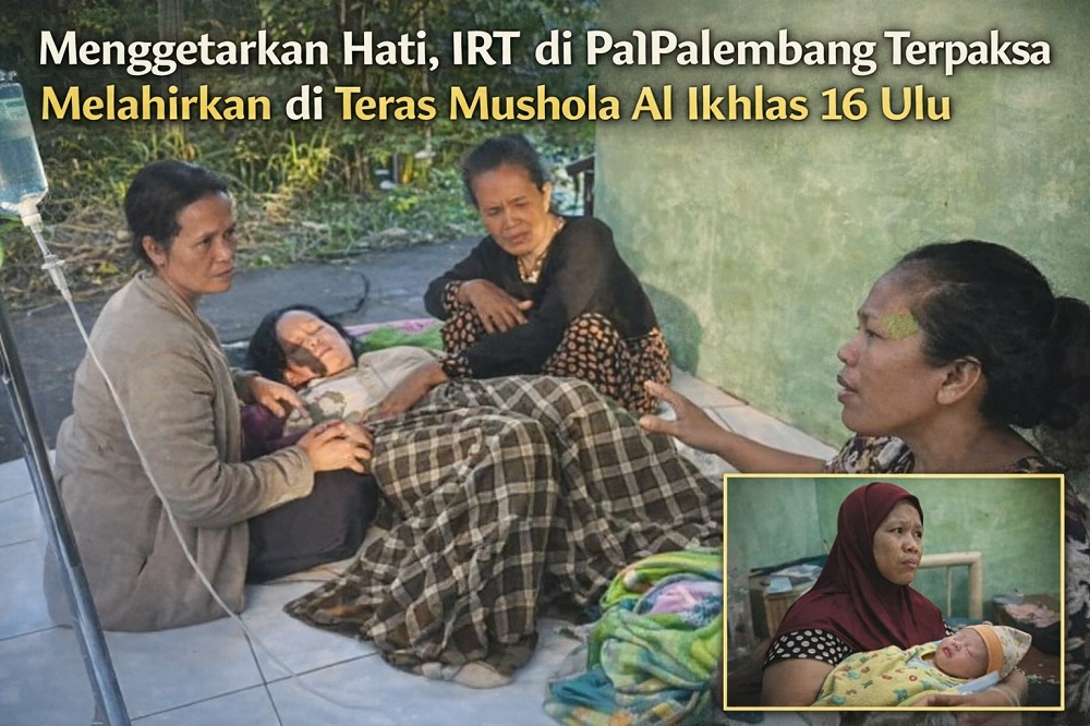 Viral di Medsos, IRT di Palembang Melahirkan di Teras Mushola Al Ikhlas