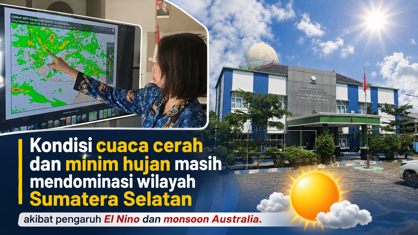 Aktifnya El Nino di Samudra Pasifik Bikin Cuaca Sumsel Lebih Kering dan Panas