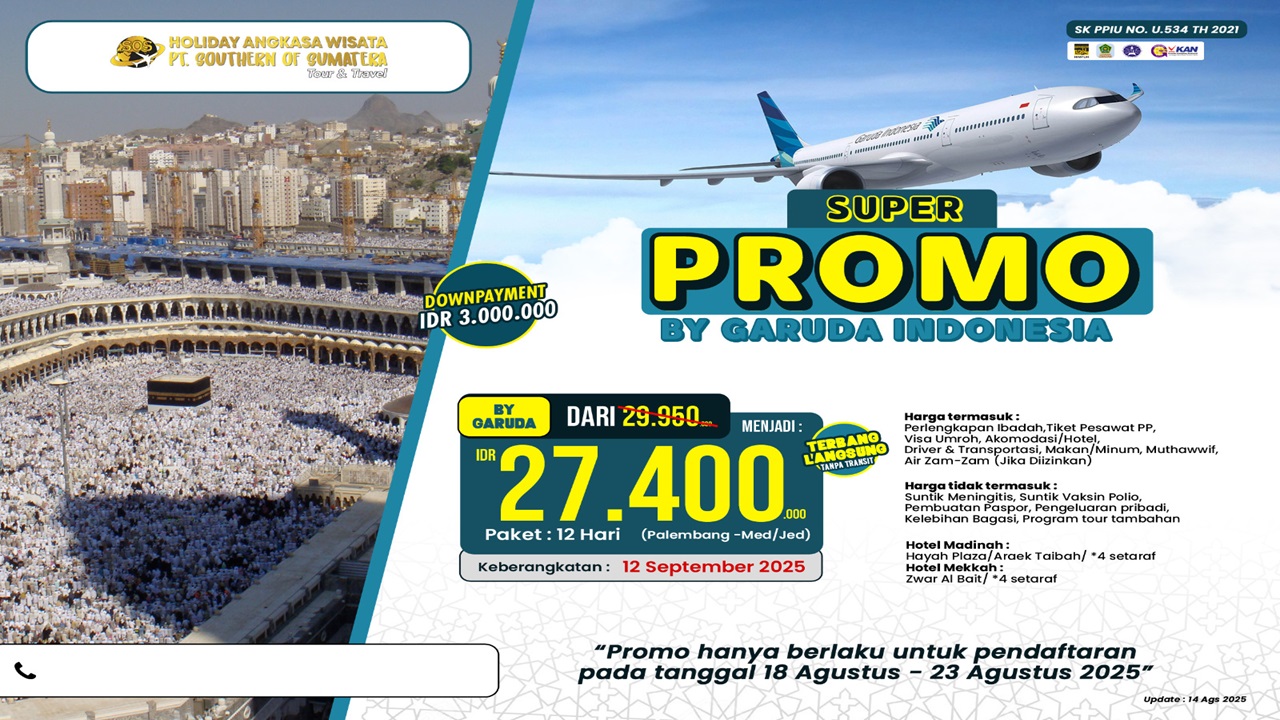 Super Promo Umroh Garuda Indonesia September 2025 Harga Lebih Murah, Kesempatan Terbatas