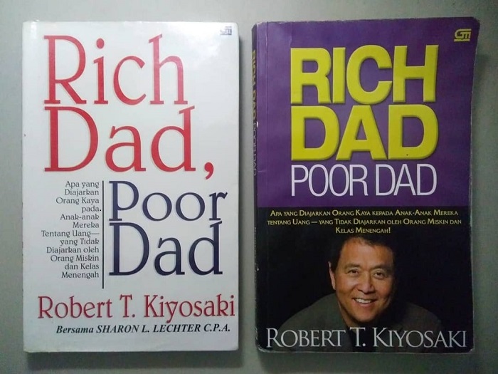 Ringkasan Buku Rich Dad Poor Dad: Menjadi Kaya dengan Pola Pikir yang Berbeda, Kaum Millenial Wajib Baca
