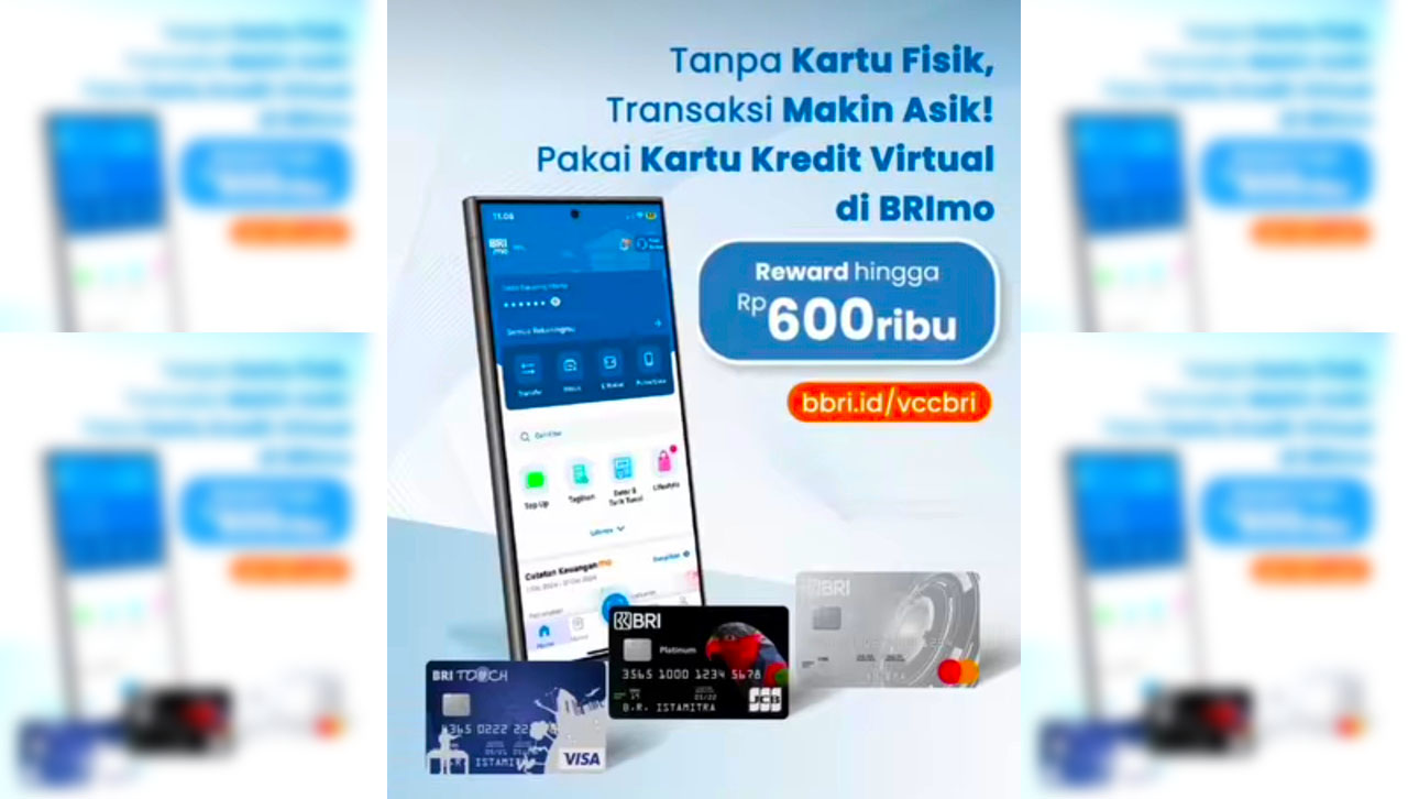 Transaksi Makin Asyik Tanpa Kartu Fisik Melalui BRImo, Reward Rp600 Ribu Menanti