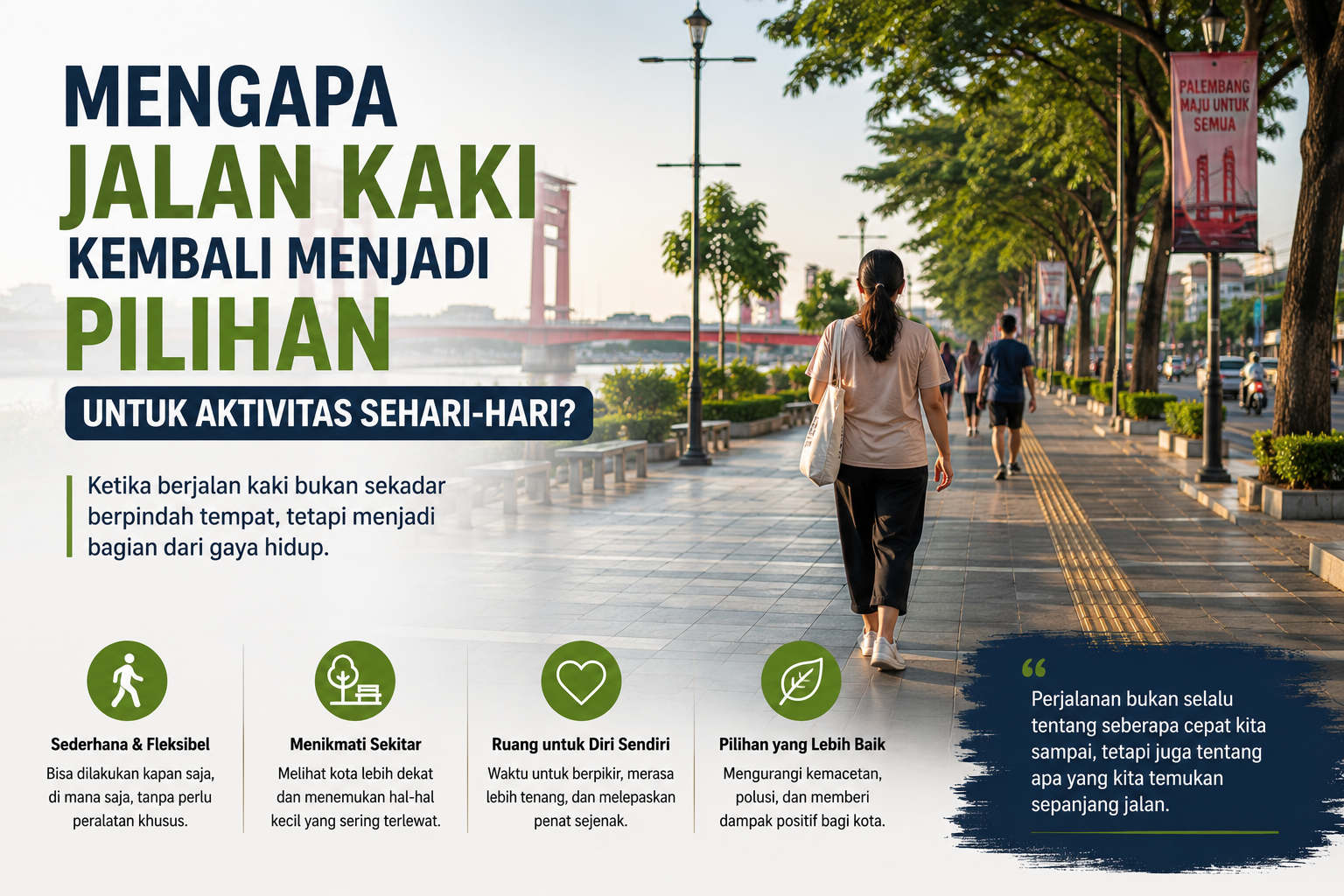 Mengapa Jalan Kaki Kembali Menjadi Pilihan untuk Aktivitas Sehari-hari?