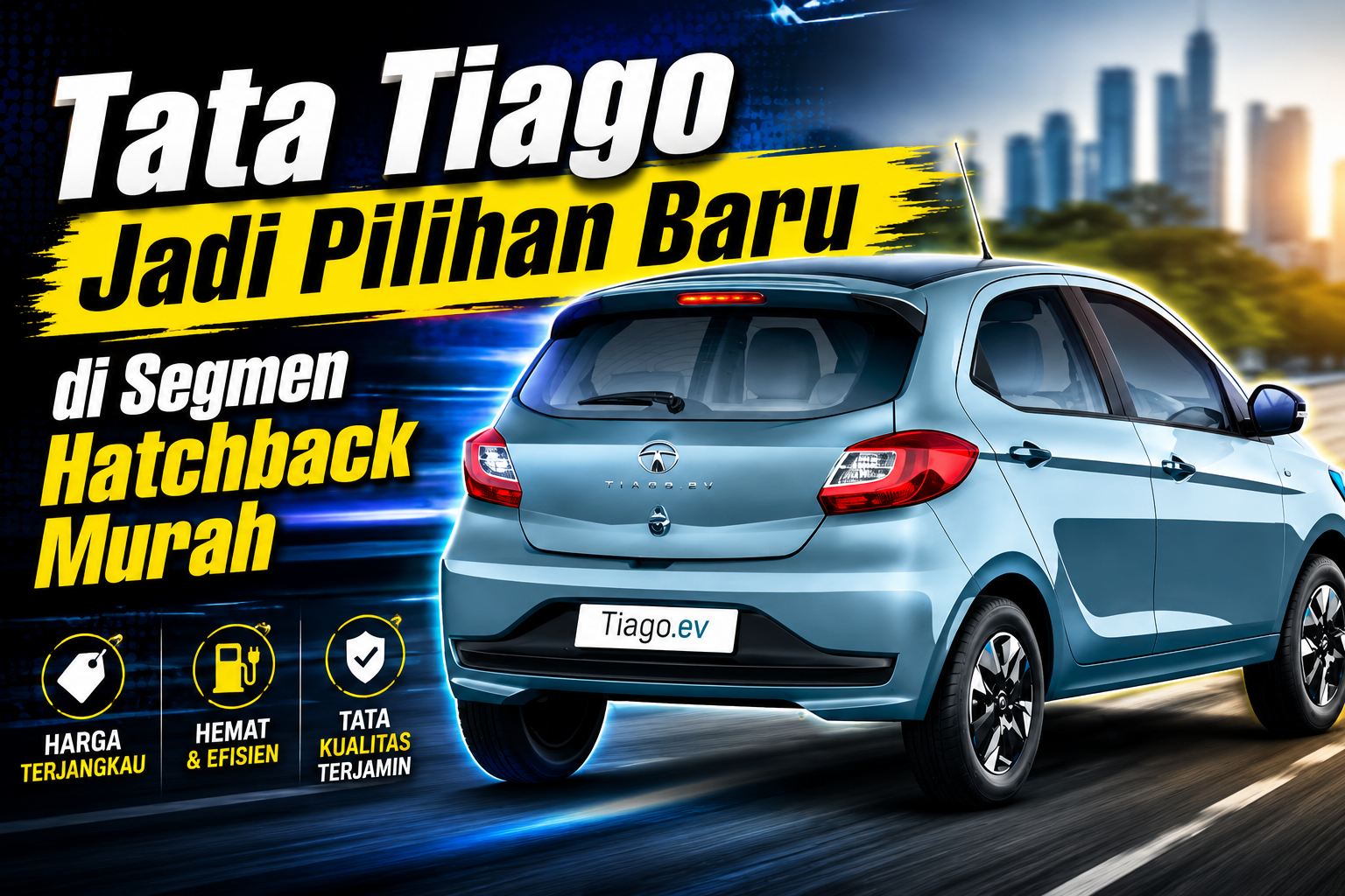 Tata Tiago Jadi Pilihan Baru di Segmen Hatchback Murah
