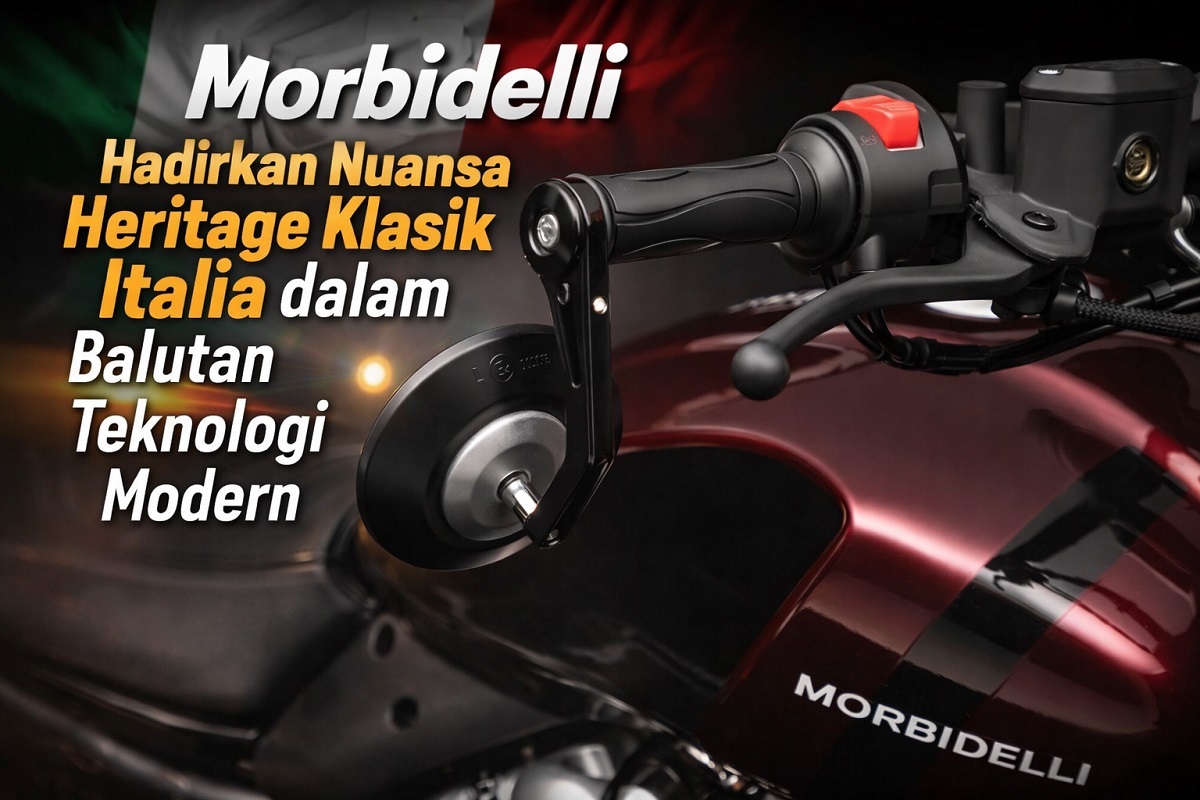 Morbidelli Hadirkan Nuansa Heritage Klasik Italia dalam Balutan Teknologi Modern