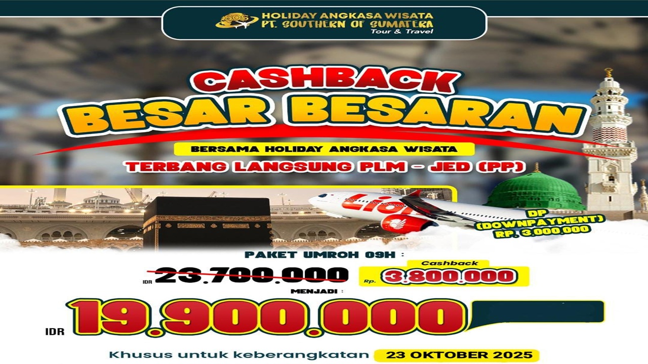 Holiday Angkasa Wisata Gelar Cashback Besar-Besaran, Paket Umroh 9 Hari Hanya Rp 19,9 Juta