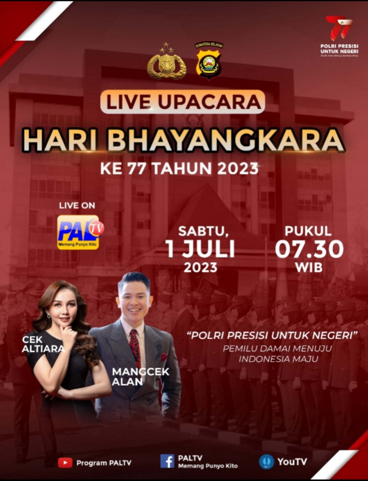 Saksikan Upacara Hari Bhayangkara ke 77 Tayang Sabtu Pagi Secara Live di PALTV dan Live Streaming