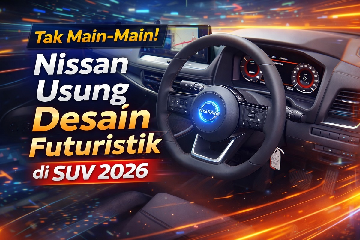 Tak Main-Main! Nissan Usung Desain Futuristik di SUV 2026