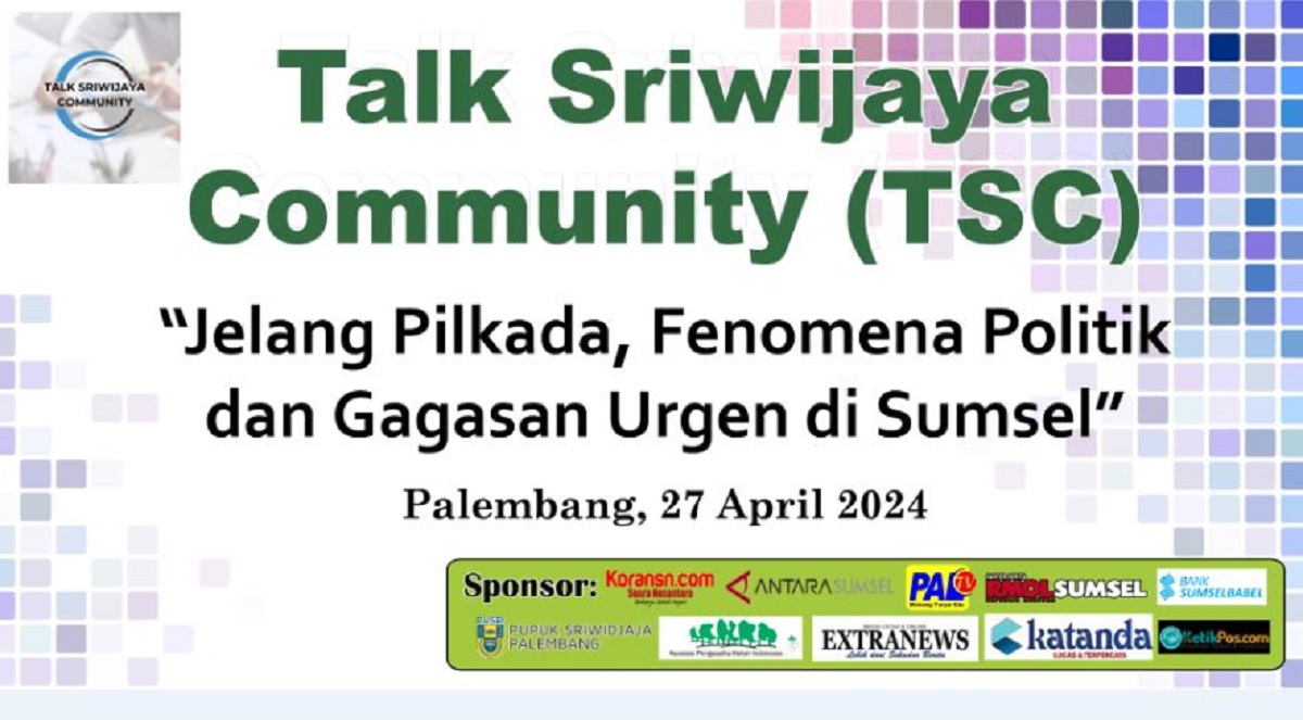  Jelang Pilkada Palembang, TSC Gelar Diskusi Melihat Fenomena Politik 