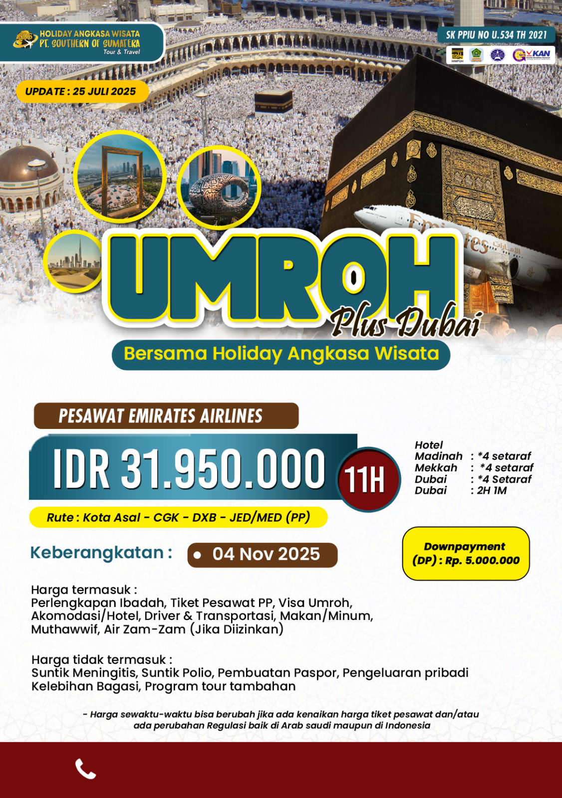Umroh Plus Dubai Bersama Holiday Angkasa Wisata: Perjalanan Spiritual, Berangkat 4 November 2025