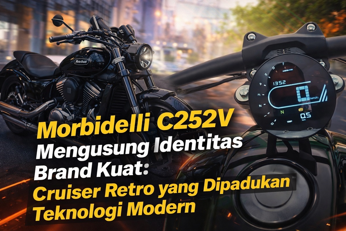 Morbidelli C252V Mengusung Identitas Brand Kuat: Cruiser Retro yang Dipadukan Teknologi Modern