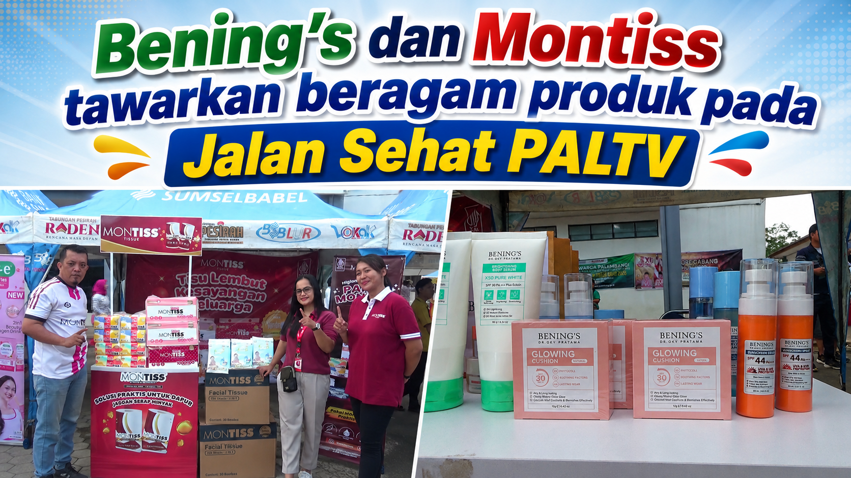 Bening's dan Montiss Tawarkan Beragam Produk Pada Jalan Sehat PALTV