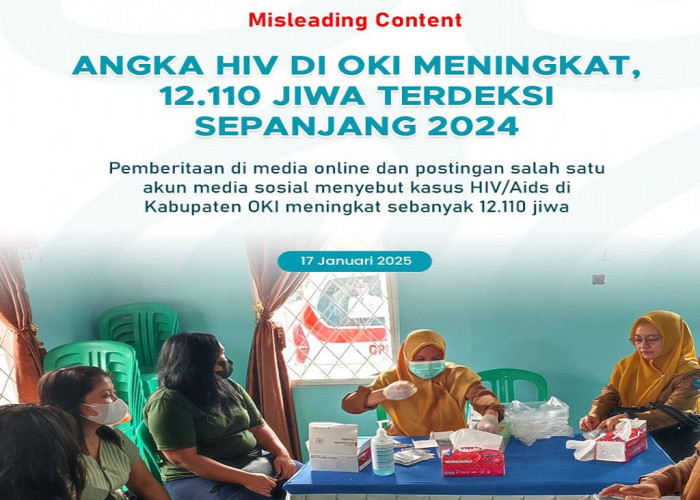 Keliru dan kurang referensi Berita Kasus HIV/AIDS OKI Capai 12 Ribu Jiwa, Hoaks ! 