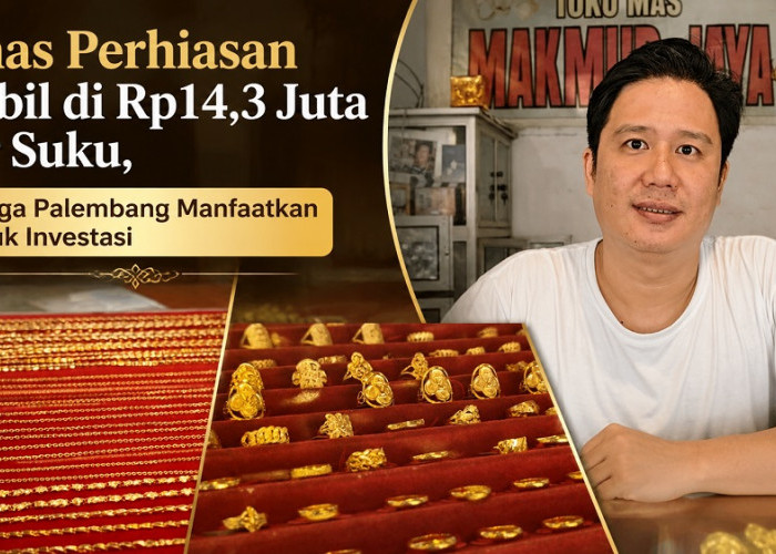 Emas Perhiasan Stabil di Rp14,3 Juta per Suku, Warga Manfaatkan untuk Investasi
