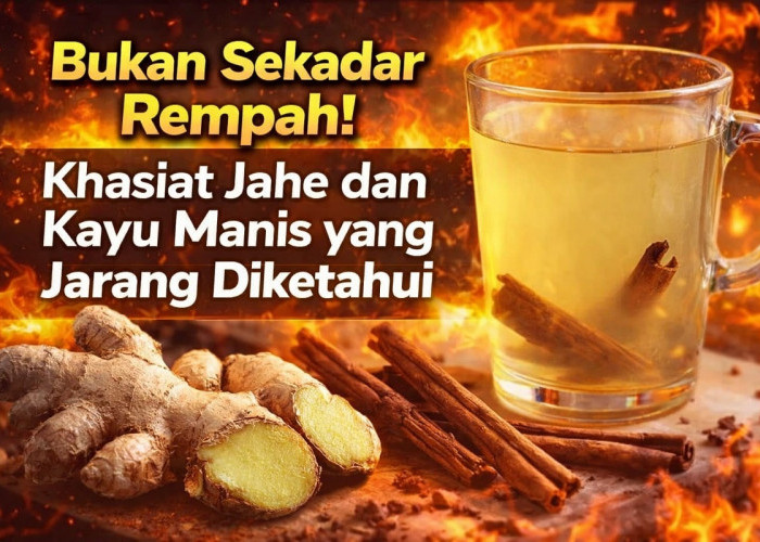 Bukan Sekadar Rempah! Khasiat Jahe dan Kayu Manis yang Jarang Diketahui!