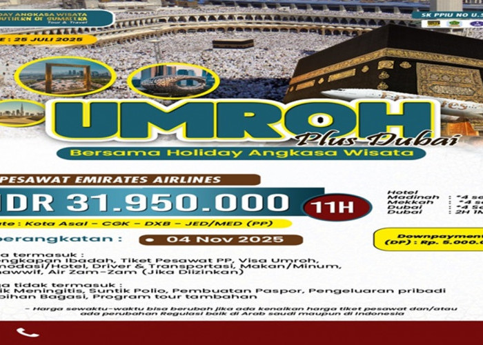Umroh Plus Dubai Bersama Holiday Angkasa Wisata, Berangkat 4 November 2025
