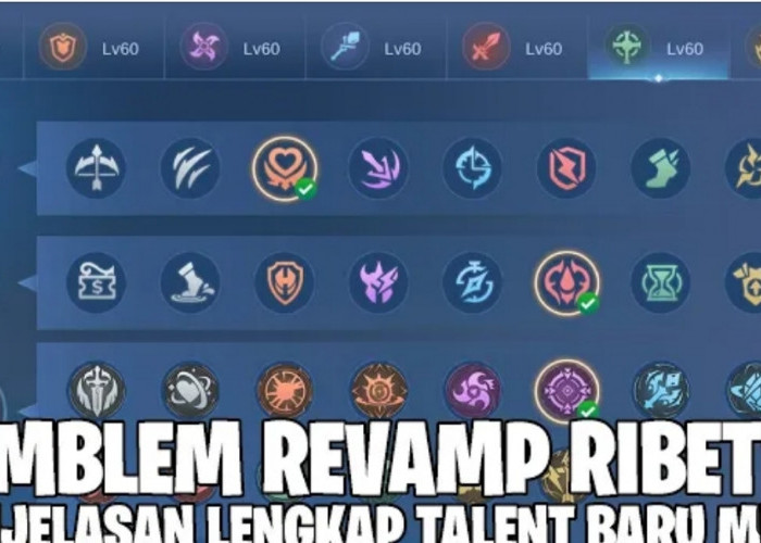 Emblem Revamp MLBB, Begini Penjelasan Detail Mengenai Set Emblem Revamp Terbaru
