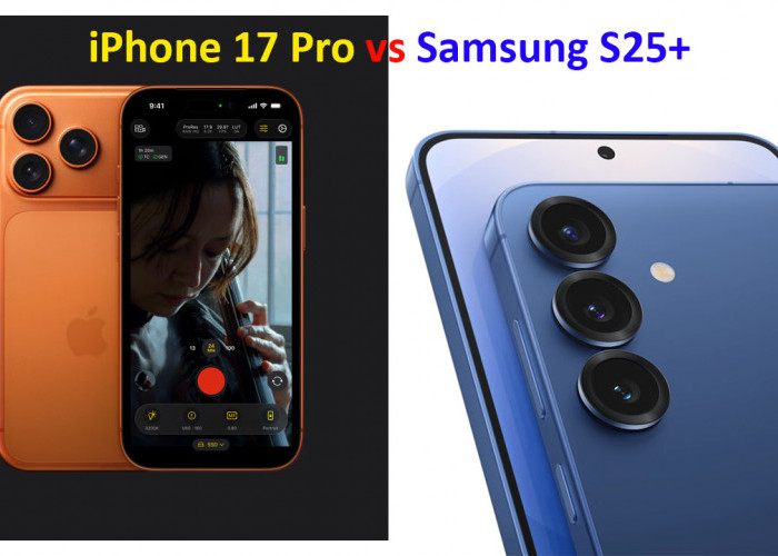 iPhone 17 Pro vs Samsung S25+: Beda Harga, Beda Kelas?