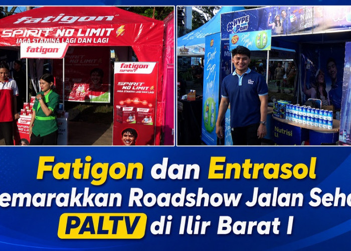 Fatigon dan Entrasol Semarakkan Roadshow Jalan Sehat PALTV di Ilir Barat I