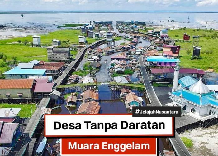 Desa Tanpa Daratan Muara Enggelam: Keajaiban dari Kalimantan Timur