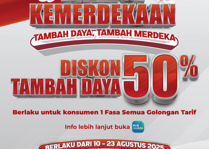 Listrik Lebih Besar, Bayarnya Setengah Harga! Pelanggan PLN UID S2JB Dapat Nikmati Promo Kemerdekaan RI ke-80