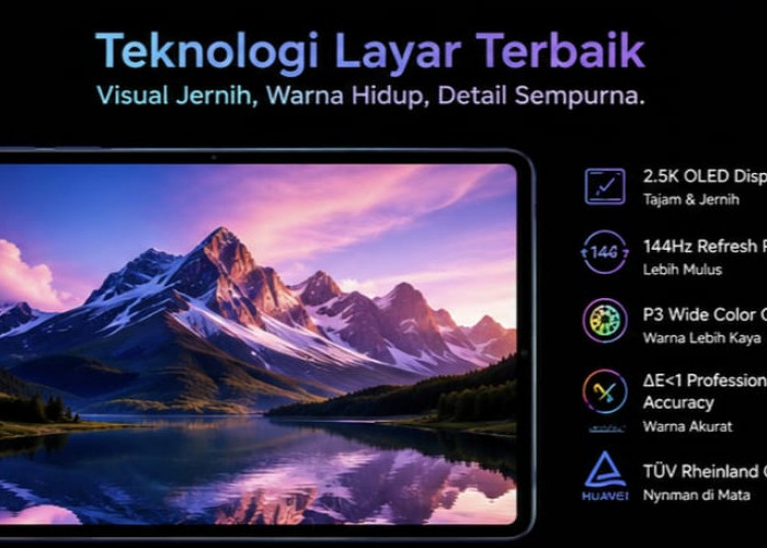 Huawei MatePad Mini 2 Diklaim Punya Teknologi Layar Terbaik, Pengalaman Visual Makin Nyaman