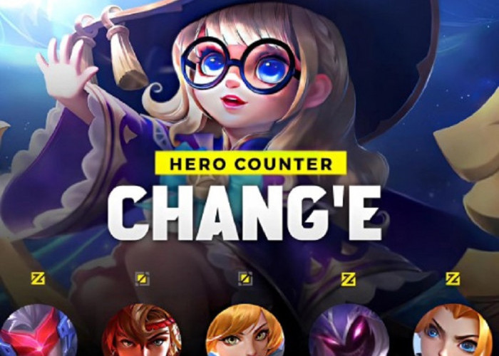 5 Counter Hero Efektif untuk Mengalahkan Chang'e: Saber, Yin, Fanny, Helcurt, dan Lolita