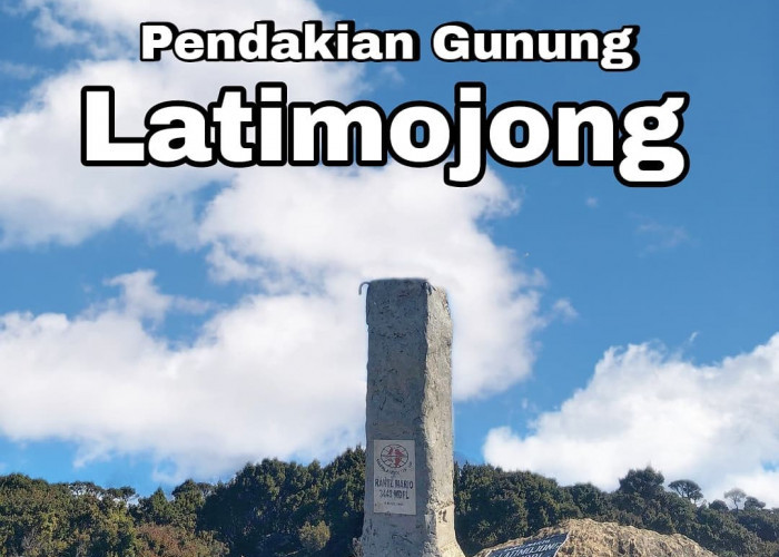 Cerita Mistis di Indonesia: Ungkap Kisah Misteri di Gunung Latimojong, Pendaki Sering Melihat Penampakan 