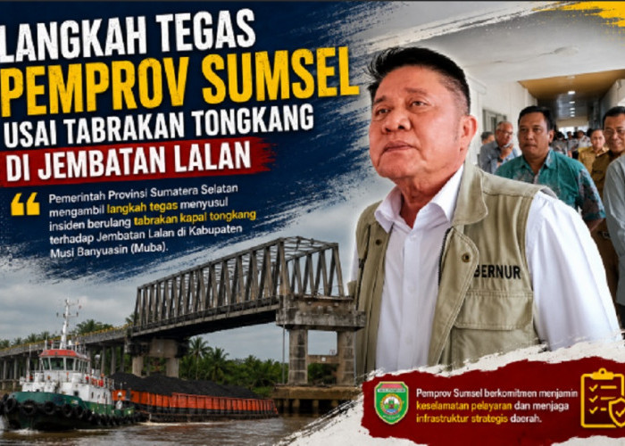 Jembatan Lalan Sudah 5 Kali Ditabrak, Pemprov Sumsel Perketat Ukuran Tongkang Batubara
