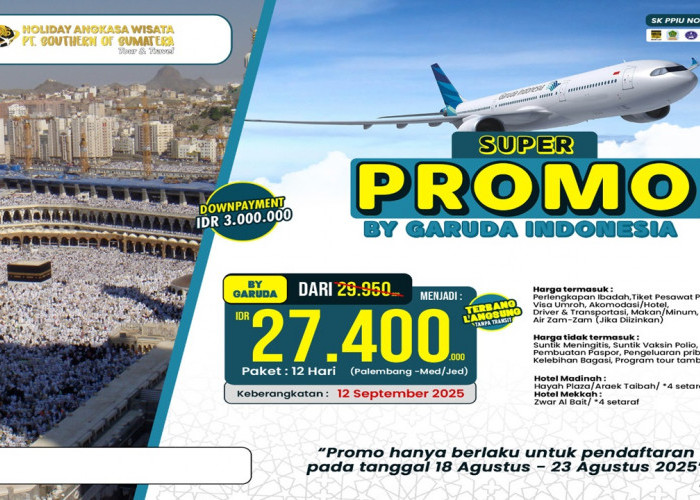 Super Promo Umroh Garuda Indonesia September 2025 Harga Lebih Murah, Kesempatan Terbatas