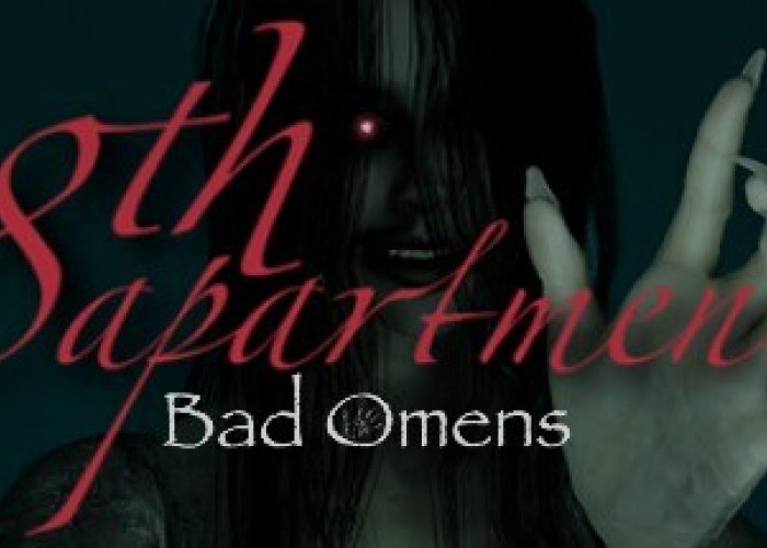 Teror di Apartemen, Perjalanan Mengerikan Mahasiswa di Game Bad Omens 8th Apartment