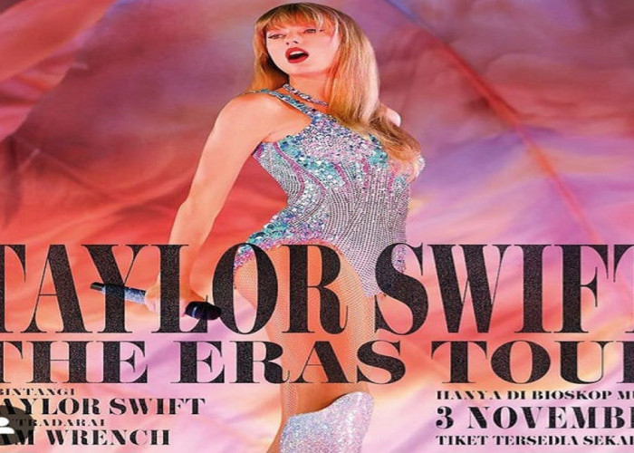 Film The Eras Tour Taylor Swift Harga Tiketnya Termahal Sepanjang Sejarah  Di Palembang sampai Rp 250 ribu