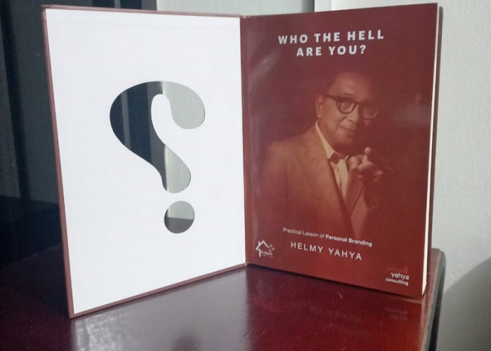 Bab 1 buku Who The Hell Are You By Helmi Yahya. Personal Branding Mindset