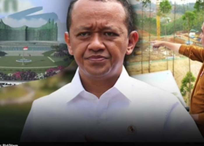 Bahlil: IKN 100 Persen Berjalan Kecuali Penggantinya Jokowi Tidak Sejalan