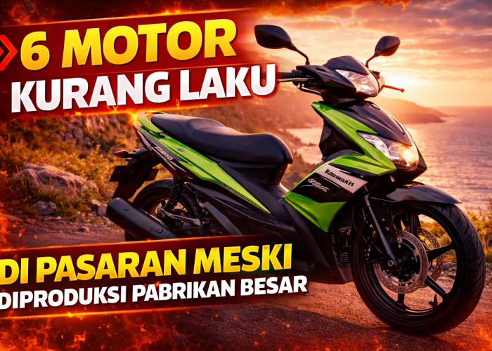 6 Motor Kurang Laku di Pasaran Meski Diproduksi Pabrikan Besar