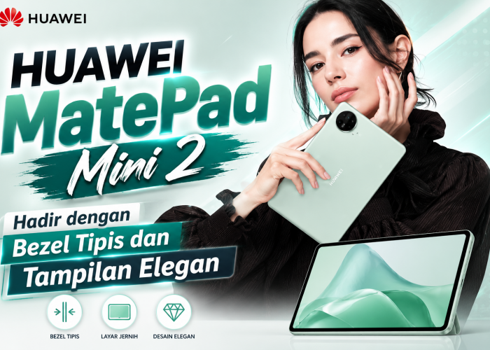 Huawei MatePad Mini 2 Hadir dengan Bezel Tipis dan Tampilan Elegan