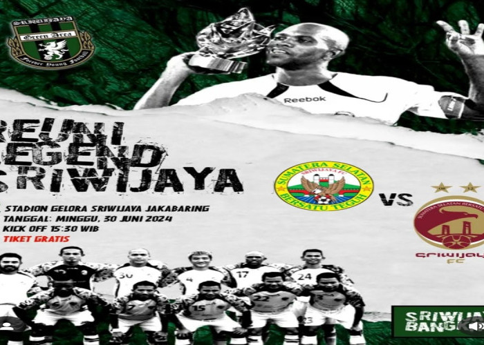 Panitia Big Match Matahati Reuni Legend Sriwijaya FC Pertimbangan Live Streaming Pertandingan
