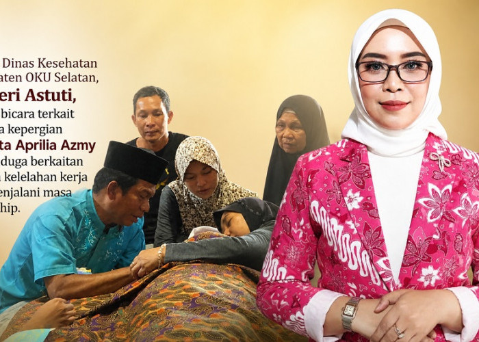 Dinkes OKU Selatan Tegaskan Evaluasi Sistem Kerja Dokter Internship Usai Wafatnya dr Myta Azmy