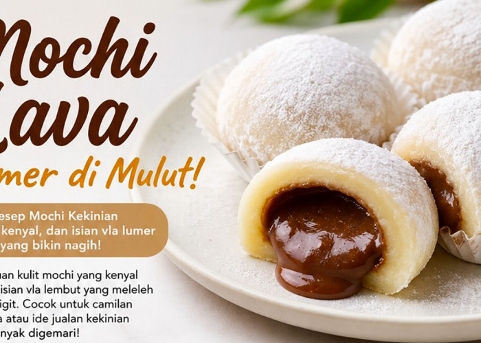 Sensasi Lumer di Mulut, Ini Resep Mochi Lava Kekinian yang Lembut dan Mudah Dibuat di Rumah