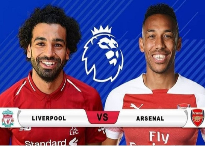 Big Match Liverpool FC vs Arsenal FC : Klasemen Liga Inggris Menuju Puncak