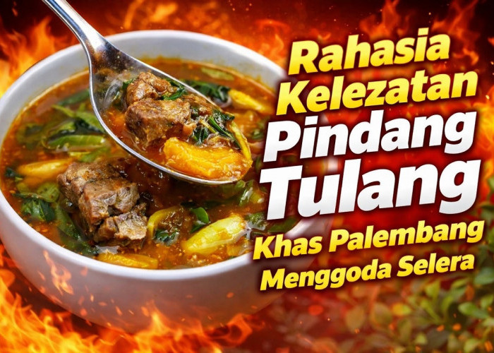 Rahasia Kelezatan Pindang Tulang Khas Palembang Menggoda Selera