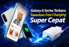 Galaxy A Series Terbaru Tawarkan Fast Charging Super Cepat
