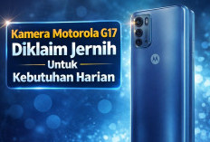 Kamera Motorola G17 Diklaim Jernih untuk Kebutuhan Harian