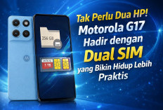 Tak Perlu Dua HP! Motorola G17 Hadir dengan Dual SIM yang Bikin Hidup Lebih Praktis