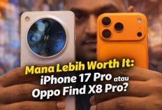 Mana Lebih Worth It: iPhone 17 Pro atau Oppo Find X8 Pro?