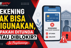 Rekening Tak Bisa Digunakan, Apakah Ditunda atau Diblokir? Ini Penjelasannya
